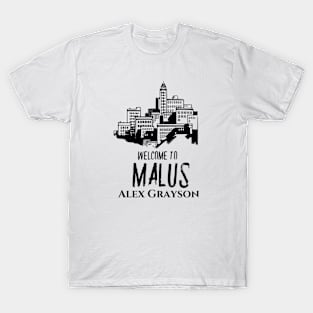 Welcome to Malus T-Shirt